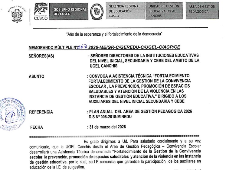 CONVOCA A ASISTENCIA TÉCNICA "FORTALECIMIENTO FORTALECIMIENTO DE LA GESTION DE LA CONVIVENCIA ESCOLAR , LA PREVENCIÓN, PROMOCIÓN DE ESPACIOS SALUDABLES Y ATENCIÓN DE LA VIOLENCIA EN LAS INSTANCIA DE GESTIÓN EDUCATIVA." DIRiGIDO A LOS AUXILIARES 